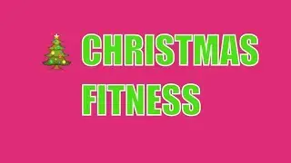 Christmas Fitness Workout for Fitness at Christmas FREE GIFT