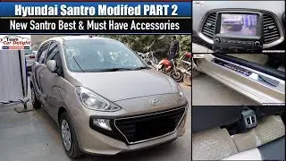 New Santro All Accessories with Price | New Santro Modified Interior,Exterior