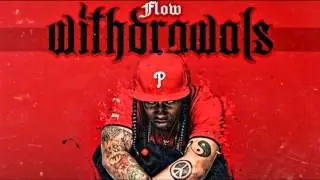 Flow - Yeah 2 Da Yeah (Withdrawals)
