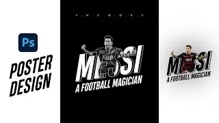 MESSI POSTER DESIGN IN PHOTOSHOP | PHOTOSHOP POSTER DESIGN TUTORIAL