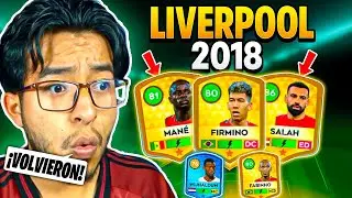 😱 REVIVÍ al LIVERPOOL 2018 y JUGUÉ con ELLOS en DLS 25🔥