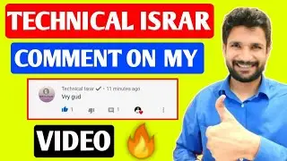 Technical israr commented on my video 🔥 | motivational video | @Technicalisrar