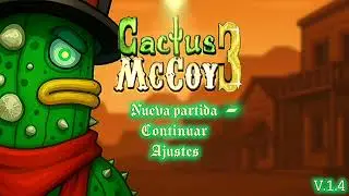 Cactus McCoy 3| Animaci&oacute;n fan made (menus conceptos)