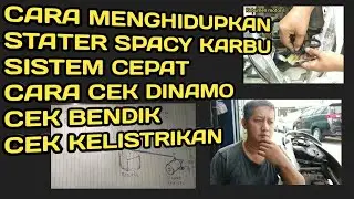 cara menghidupkan stater spacy karbu