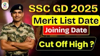 SSC GD 2025 Final Result Date & Merit List Update | Joining Kab Milegi? @a2zSSC