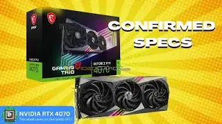 Breaking News: NVIDIA RTX 4070 Specs Confirmed!