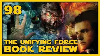 The Unifying Force - Journey Into Legends Ep.98