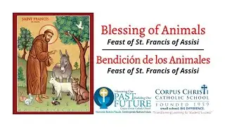 Blessing of Animals with Father Tom - Sunday, October 4, 2020