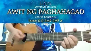 Awit Ng Paghahangad - Charlie Cenzon, SJ - Guitar Chords