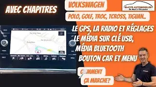Volkswagen Guide complet GPS, radio, Bluetooth, paramètres essentiels…Polo, Golf, roc, cross, Tiguan