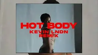 Ayra star -HOT BODY KEVIN LNDN 3step Remix