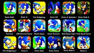 Sonic Forces,Sonic CD,Sonic Episode,Sonic Dash,Sonic Boom,Sonic Forces,Sonic Jump,Sonic Runners