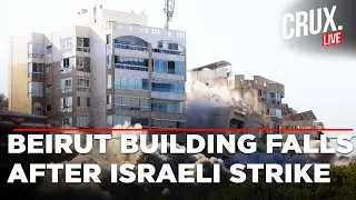 Israel Lebanon War Live | Israeli Strikes In Southern Beirut Reduce Multi Storey Buildings To Rubble