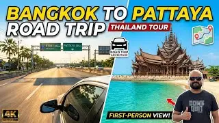 Bangkok to Pattaya Road trip, Thailand Tour