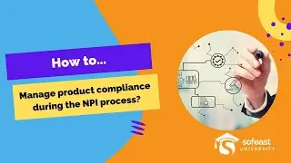 How to Manage Product Compliance During the NPI Process?