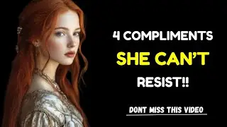 Top 4 &ldquo;Forbidden&rdquo; Compliments That Make Women Desire You Instantly