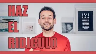 SUPERA EL MIEDO A HACER EL RIDÍCULO: Hablar en público, salir en videos y en redes sociales