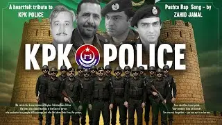 Pashto New Song | Khyber Pakhtunkhwa Police | Pashto Rap Song |  Zahid Jamal | 2025