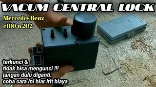 vacum central lock mercy w202 c180 95 bermasalah. coba cara ini#vlog26