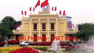 ,🇻🇳HAI PHONG _ VIET NAM . 越南海防市. Mai Meo HK