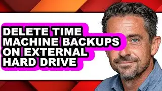 How to Delete Time Machine Backups on External Hard Drive - Easy Guide