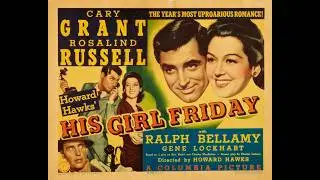 His Girl Friday (1940) &ndash; Public Domain Screwball Comedy Classic | Full Movie | HD Restored #2026