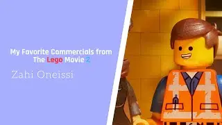 Мои любимые рекламные ролики из фильма &laquo;Лего Фильм 2&raquo;