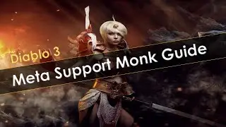 Diablo 3 Meta Support Monk Build Guide