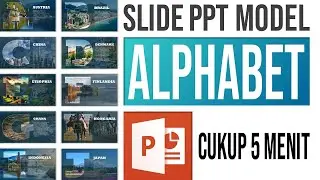 Create Attractive PPT Slides with Alphabet Model