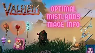 Valheim Ultimate Mistlands Mage Extensive Guide!!!
