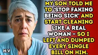 My Son Told Me to &lsquo;Stop Faking Being Sick&rsquo; and Start Cleaning Like a Real Woman