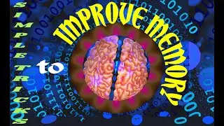 Simple Tricks to improve memory.
