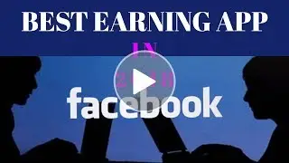 Best earnings app 2018 || earn money online || best earning app