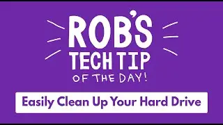 How to Easily Clean Up Your Hard Drive
