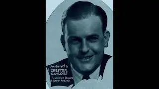 Chester Gaylord - My Future Just Passed (U.S. radio, 