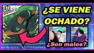&iquest;SE VIENE OCHADO DREAM COLLECTION? &iquest;DECEPCIONAN RIVAUL Y SANTANA? - Captain Tsubasa Dream Team