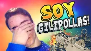 SOY GILIPOLLAS!! BLACK OPS 3 LIVE | byIrda (RESUBIDO)