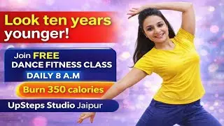 FREE DANCE FITNESS CLASS | UPSTEPS STUDIO JAIPUR