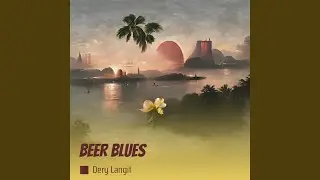 Beer Blues