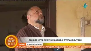 U Stepanovićevu se obnavlja kuće Milunke Savić