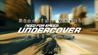NFS Undercover Full Game - Steering Wheel First Person View - 100% 