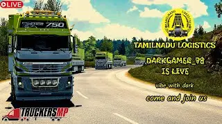 🔴LIVE | Euro Truck Simulator 2 | Live With Darkgamer_98 | #TNL #TruckLife #tnl #live #ets2 #tamil