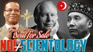 Strange Marriage of NATION OF ISLAM & SCIENTOLOGY/Don't the NOI believe The White Man is the Devil?