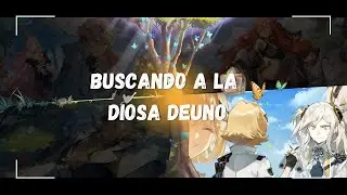 Buscando a la Diosa Deuno | Cap&iacute;tulo 2 Valley Oasis