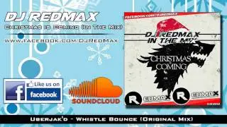 Dj RedMax - Christmas is Coming (In the Mix) [facebook.com/DjRedMax]