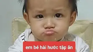 Em bé ăn giỏi, em bé tập ăn #trending #cute 