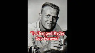 The Event That Changed Ryder Cup Forever