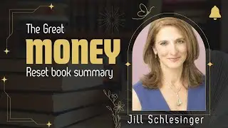 The great Money Reset Book summary #englishaudiobooksummary #JillSchlesinger