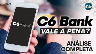Conta Digital C6 Bank: Vale a pena abrir conta? Veja benef&iacute;cios, taxas e cart&atilde;o