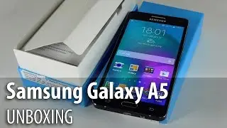 Samsung Galaxy A5 Unboxing (English/ Full HD) - GSMDome.com